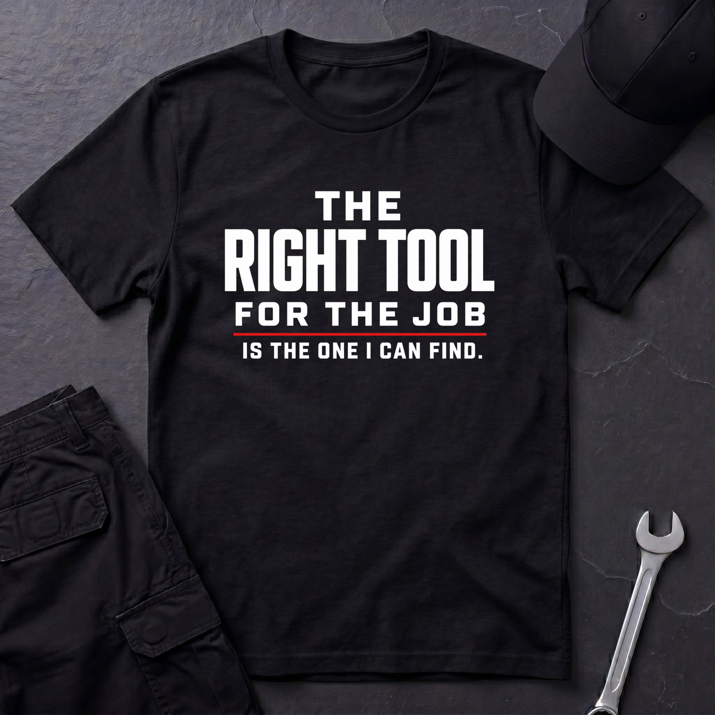 The Right Tool  T-Shirt