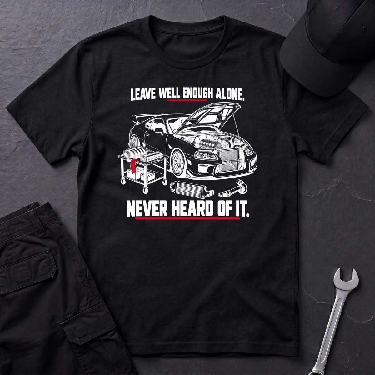 Never Heard Of It.  T-Shirt