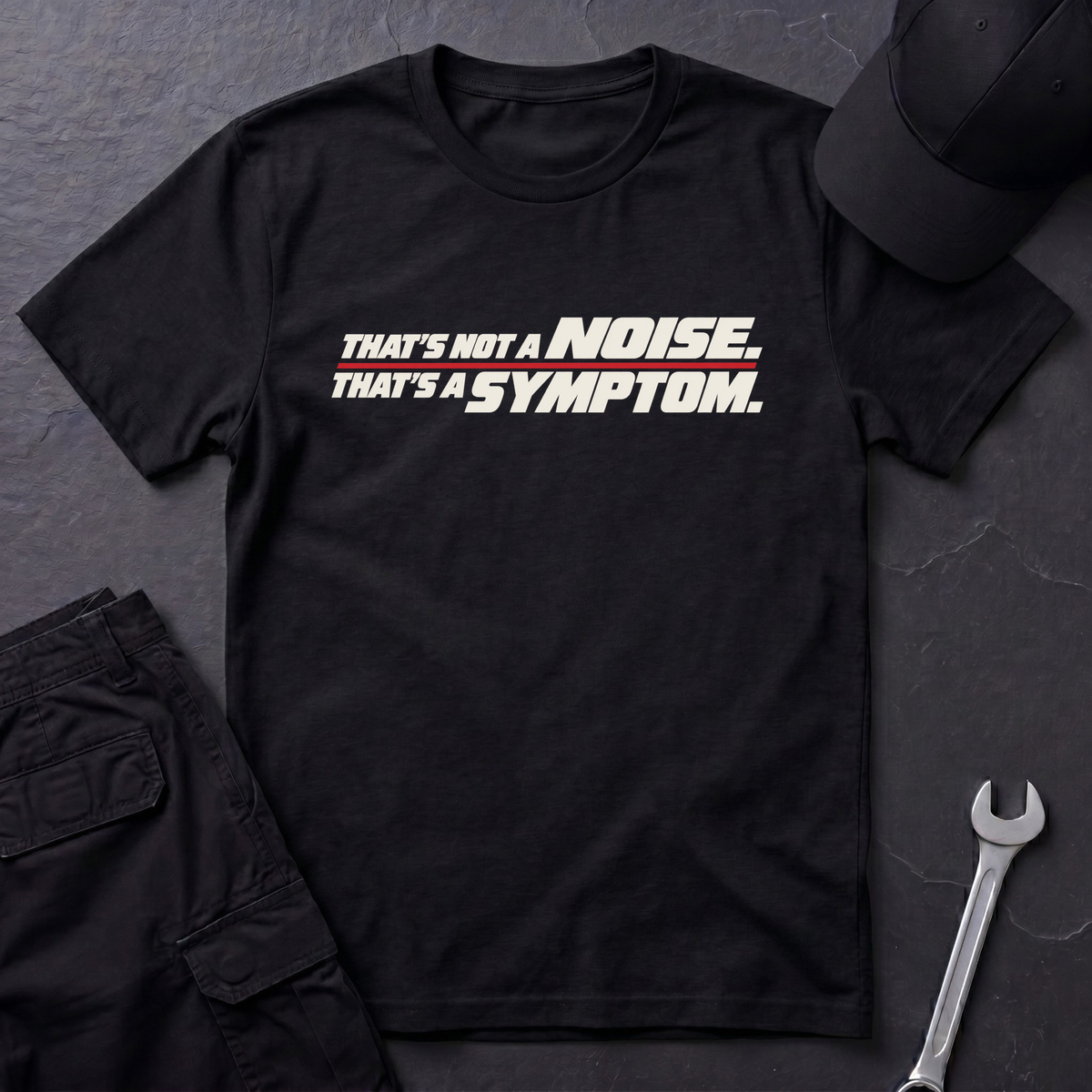 That's A Symptom.   T-Shirt