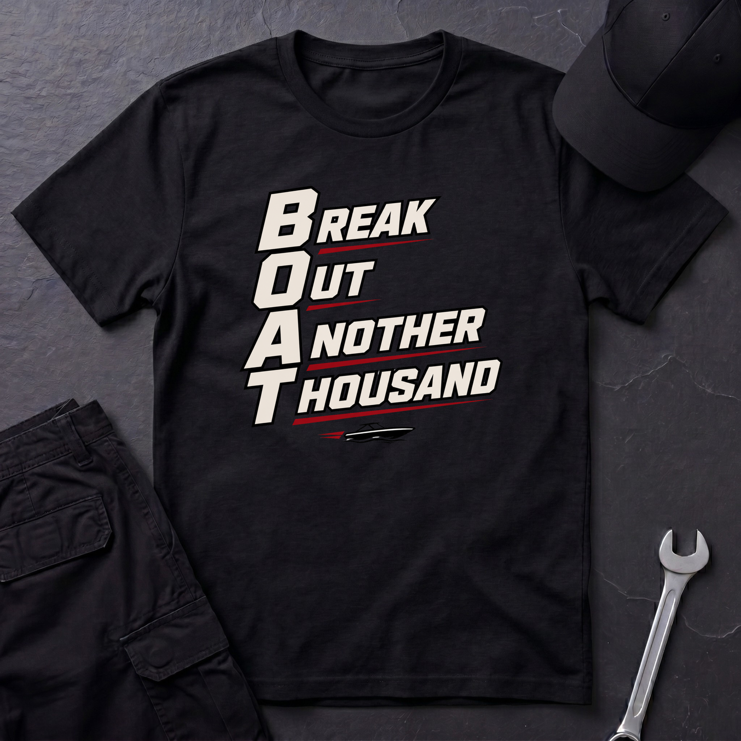 B.O.A.T.  T-Shirt