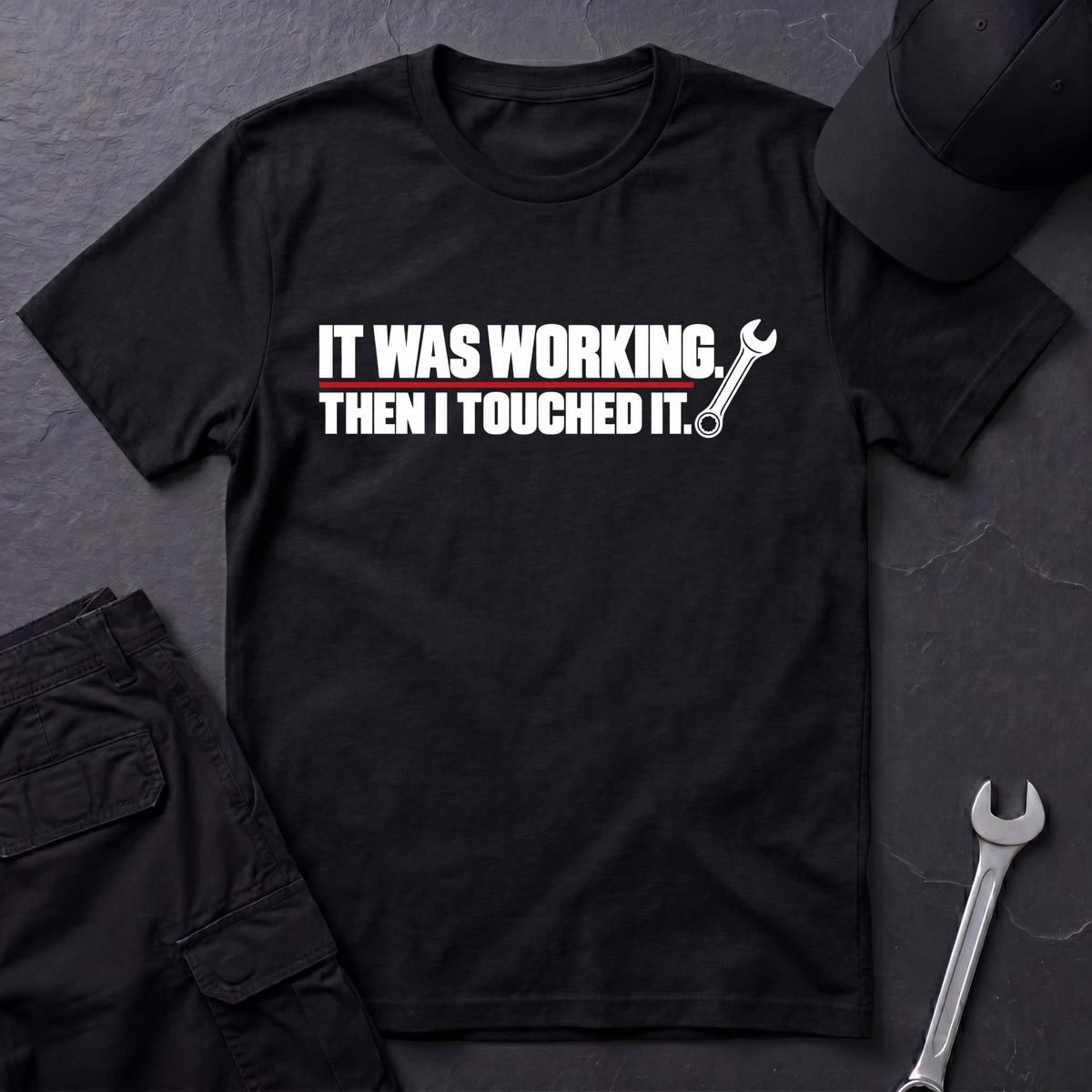 It Was Working.   T-Shirt