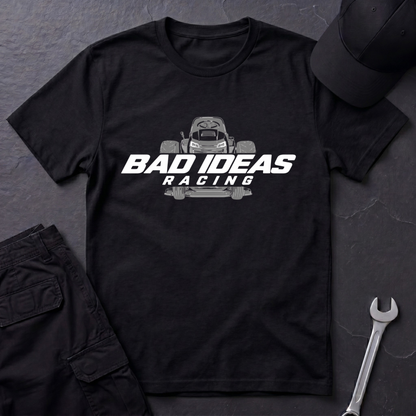 Bad Ideas Racing   T-Shirt