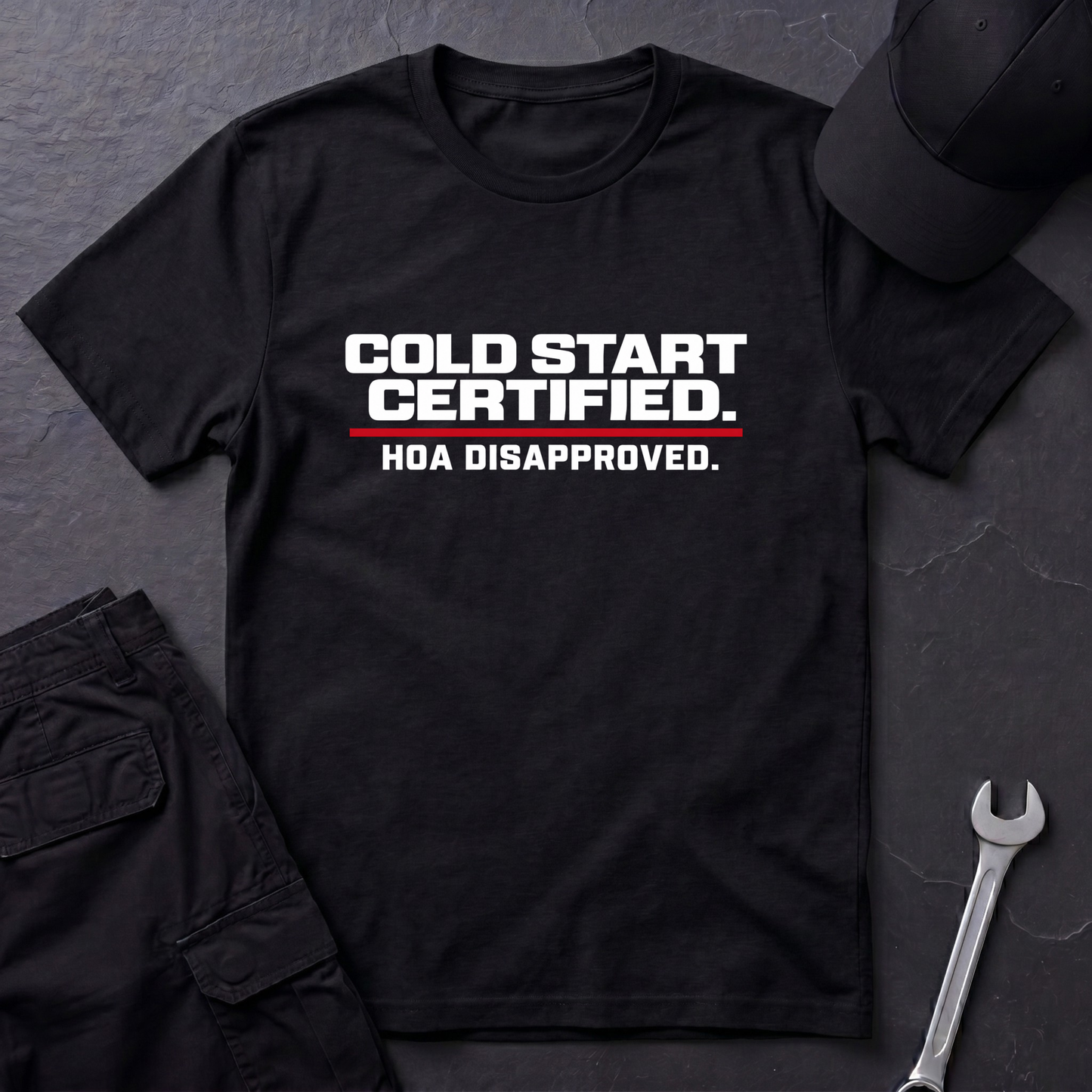Cold Start Certified  T-Shirt
