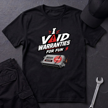 I Void Warranties  T-Shirt