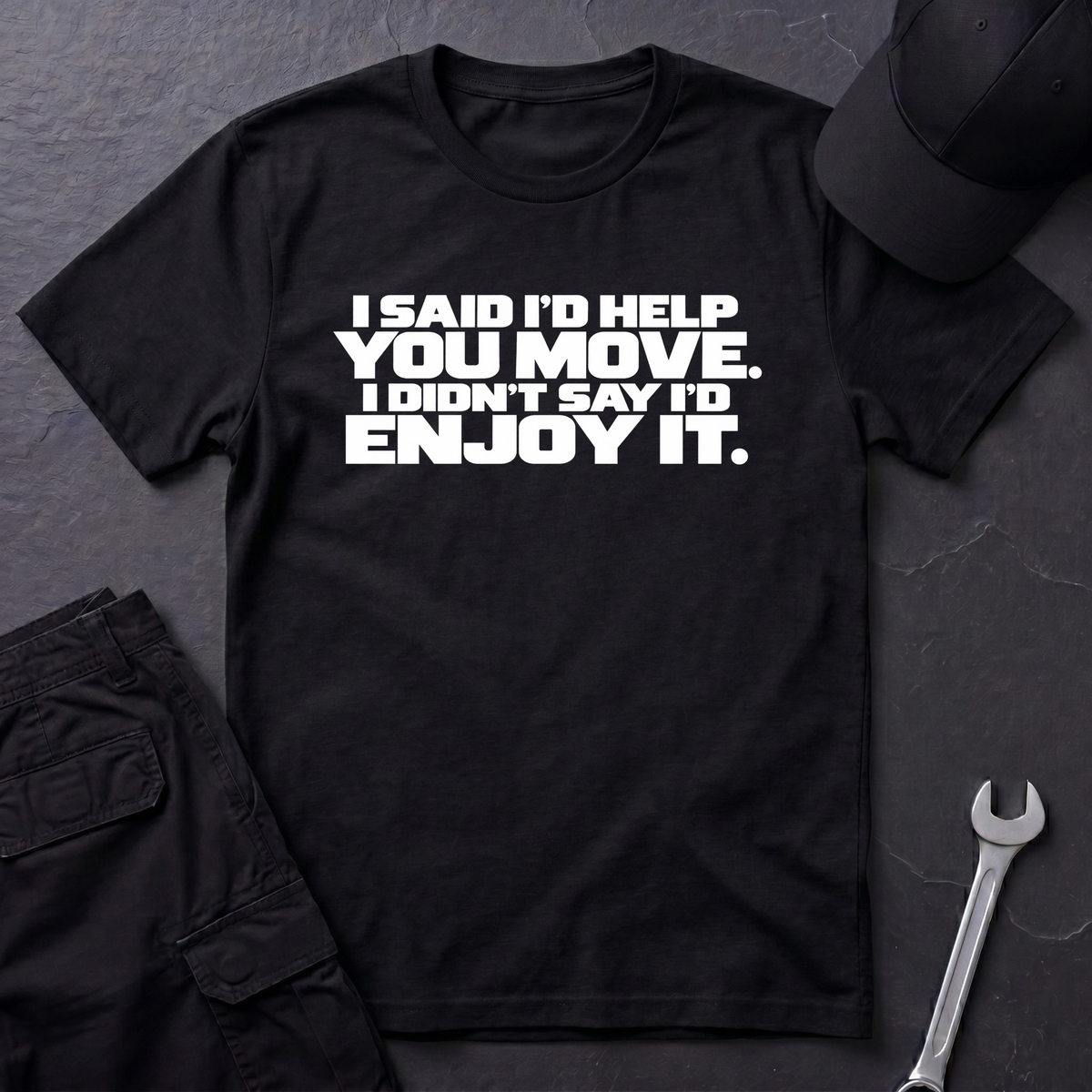Help You Move  T-Shirt