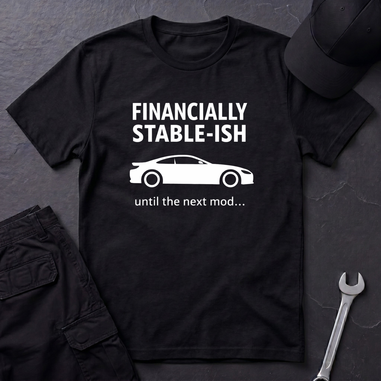 Financially Stable-ish T-Shirt