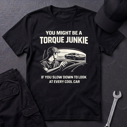 Slow Down To Look At Cars  T-Shirt