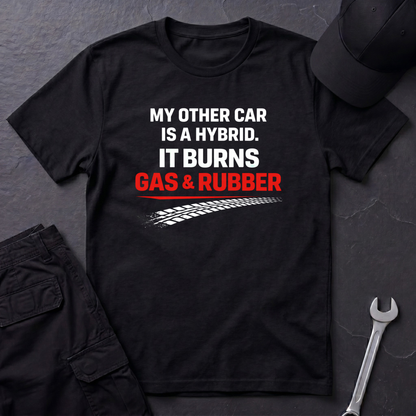 It Burns Gas & Rubber T-Shirt