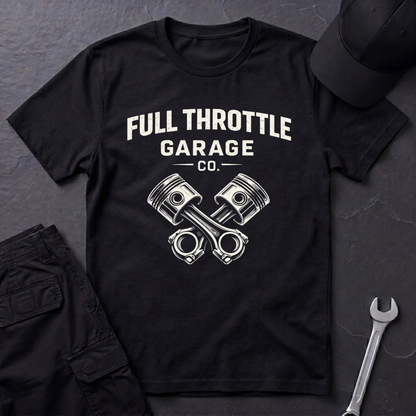 Full Throttle Garage  T-Shirt