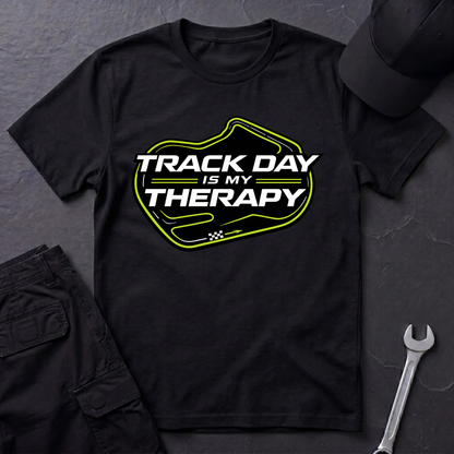 Track Day Therapy  T-Shirt