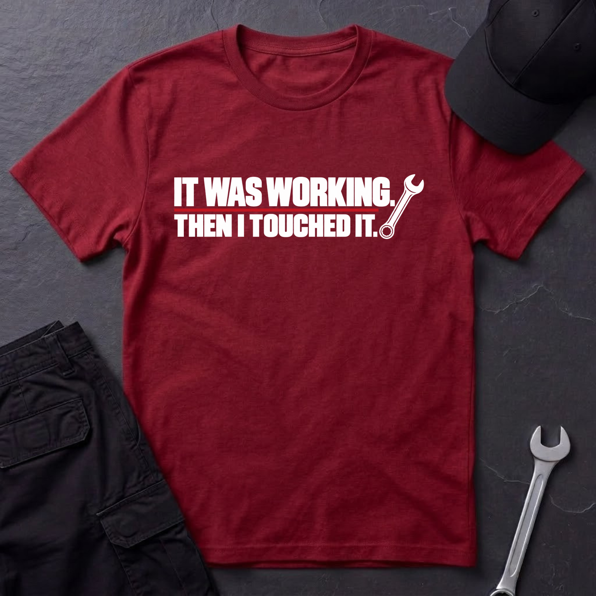 It Was Working.   T-Shirt