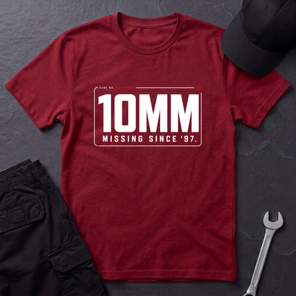 10MM Missing Since '97  T-Shirt