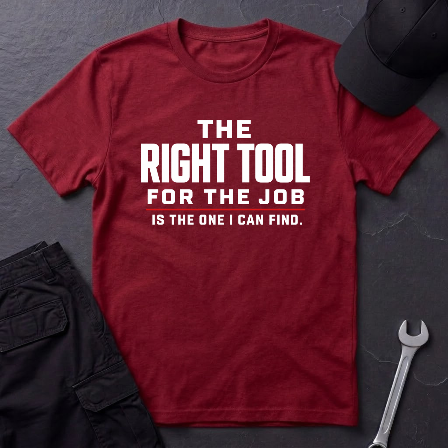 The Right Tool  T-Shirt