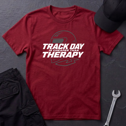 Track Day Therapy   T-Shirt