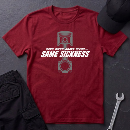 Same Sickness   T-Shirt