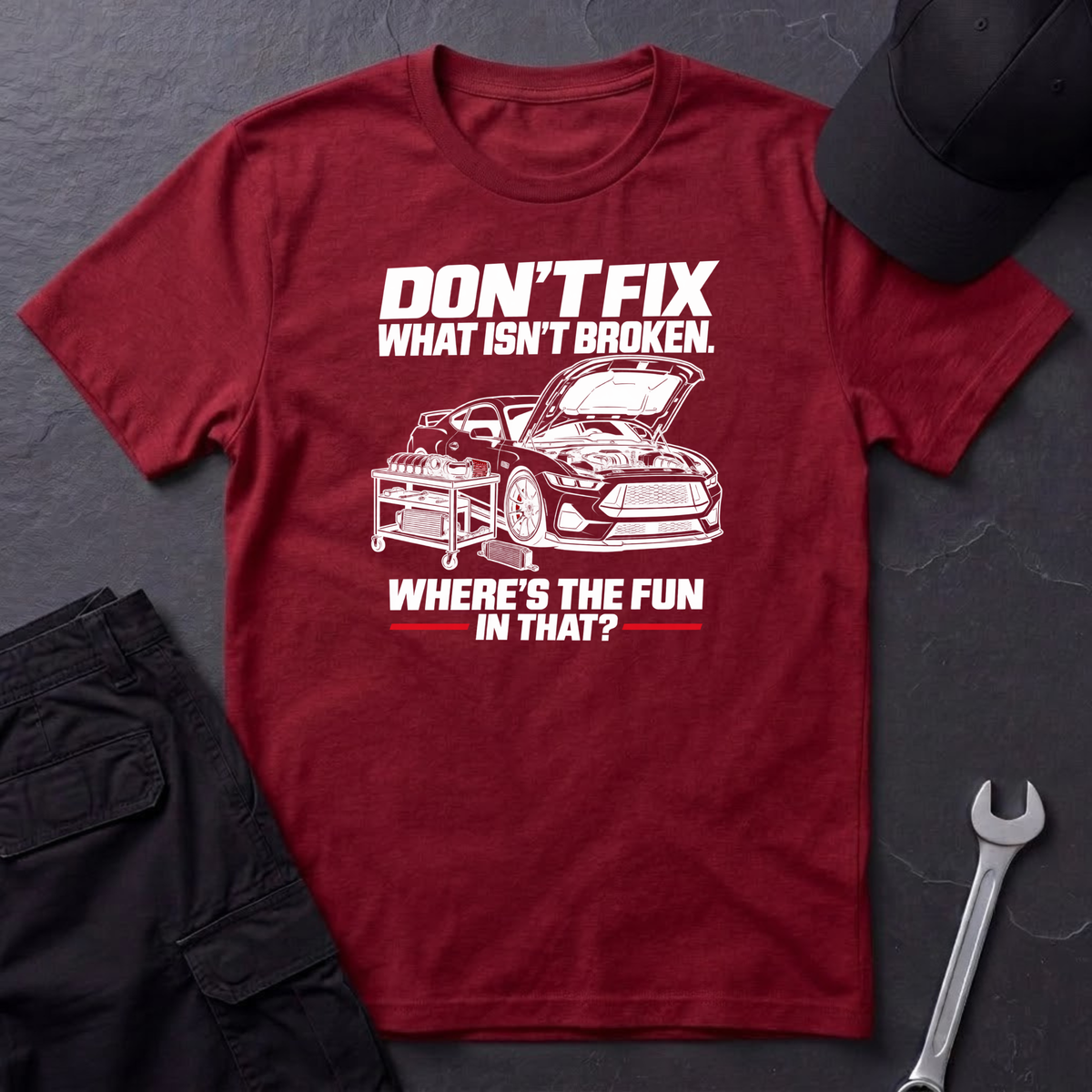 Don't Fix T-Shirt