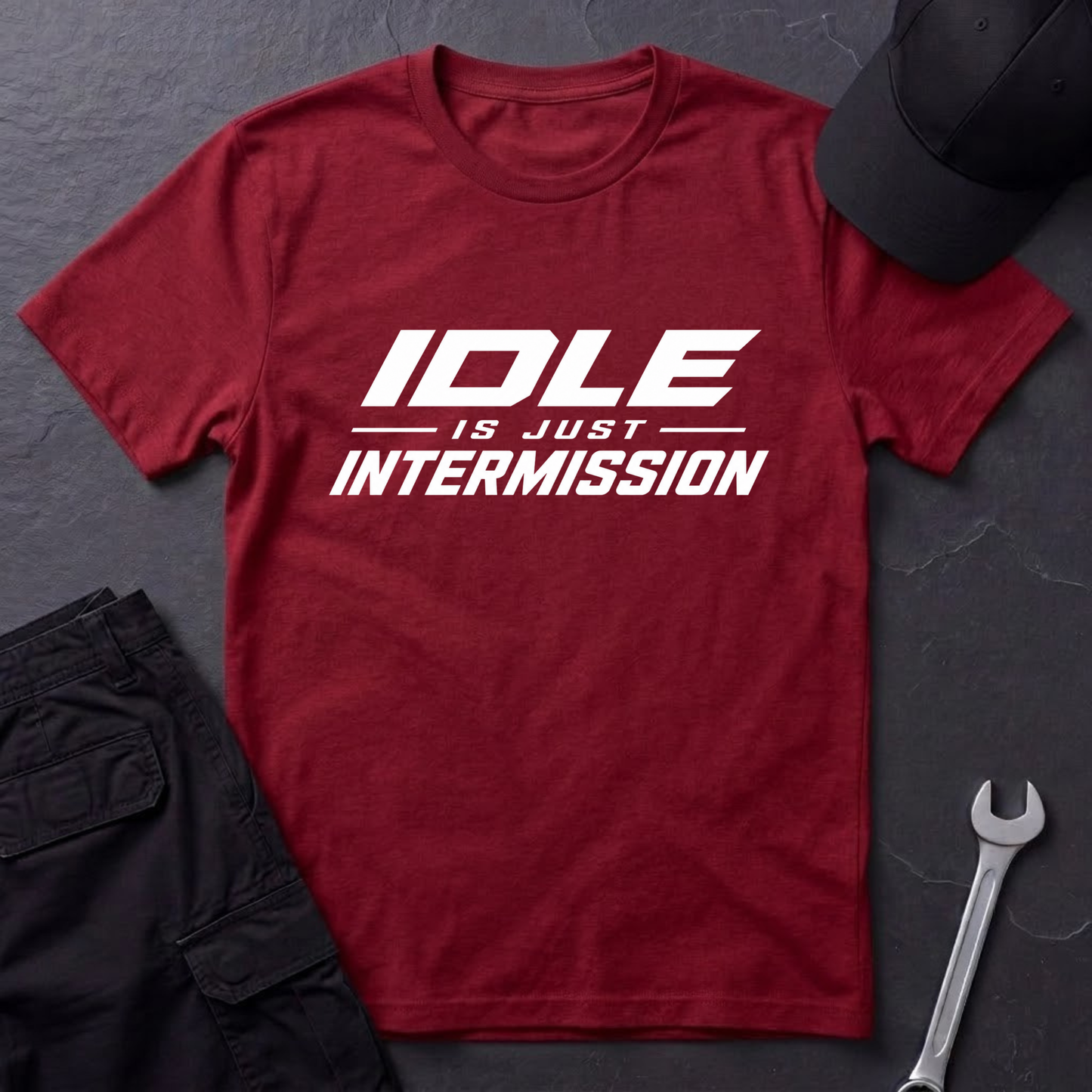 Idle Is Just Intermission  T-Shirt
