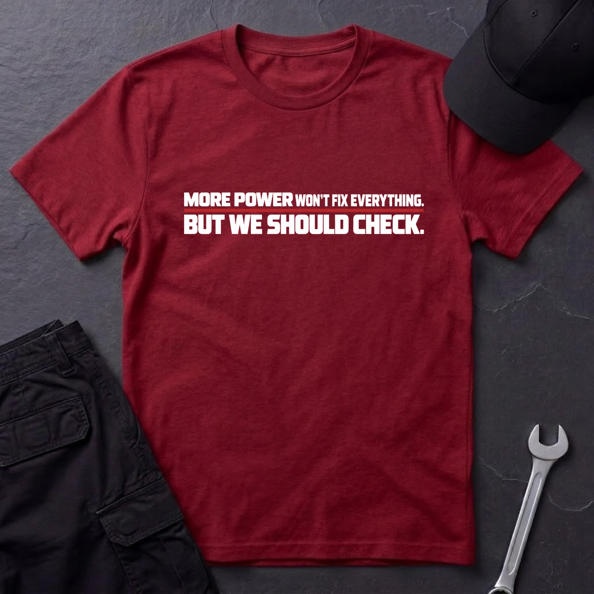More Power  T-Shirt