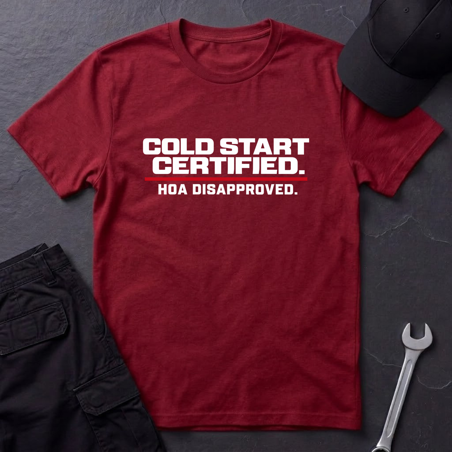 Cold Start Certified  T-Shirt