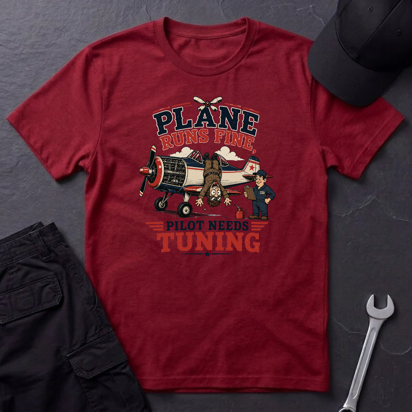 Pilot Needs Tuning  T-Shirt