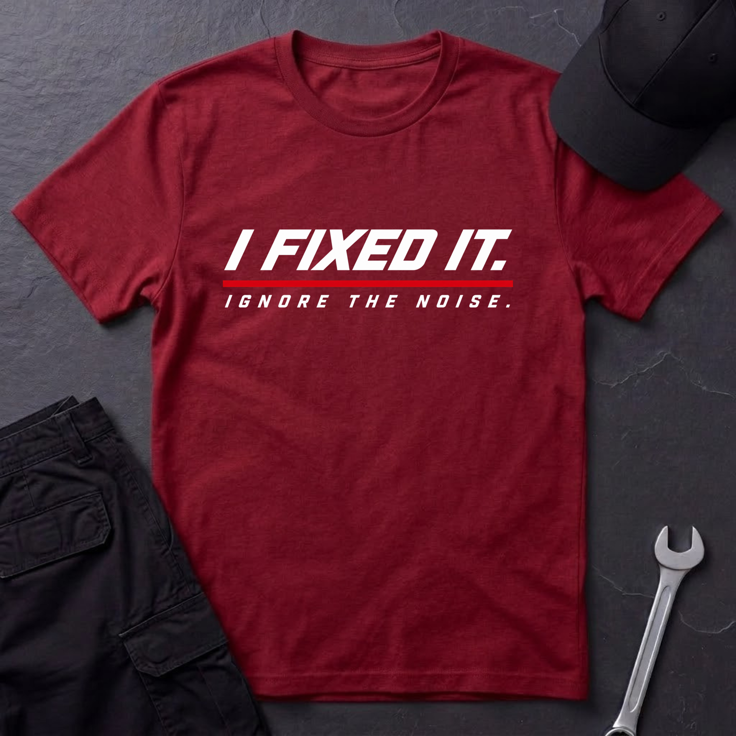 I Fixed It.   T-Shirt