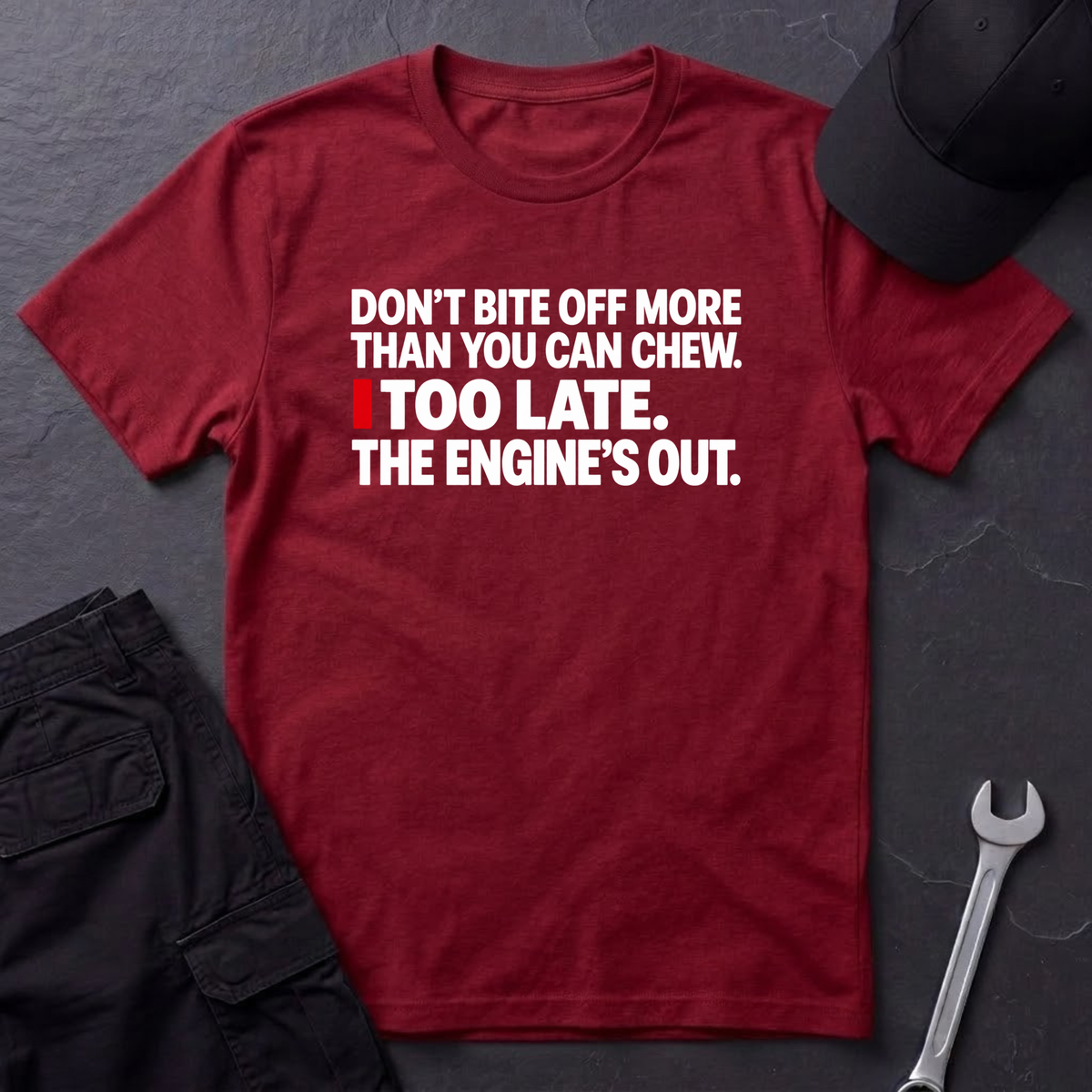 The Engine's Out  T-Shirt