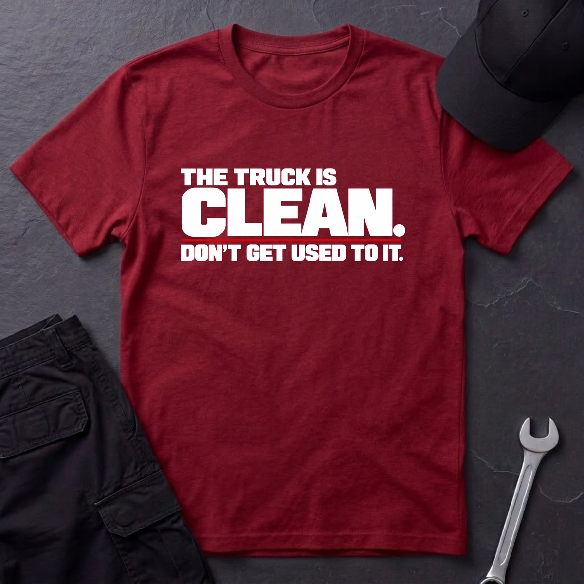 Truck Is Clean   T-Shirt