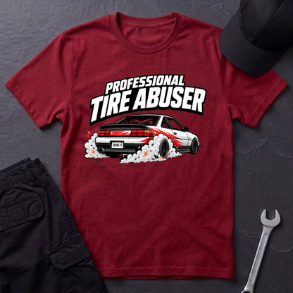 Professional Tire Abuser  T-Shirt