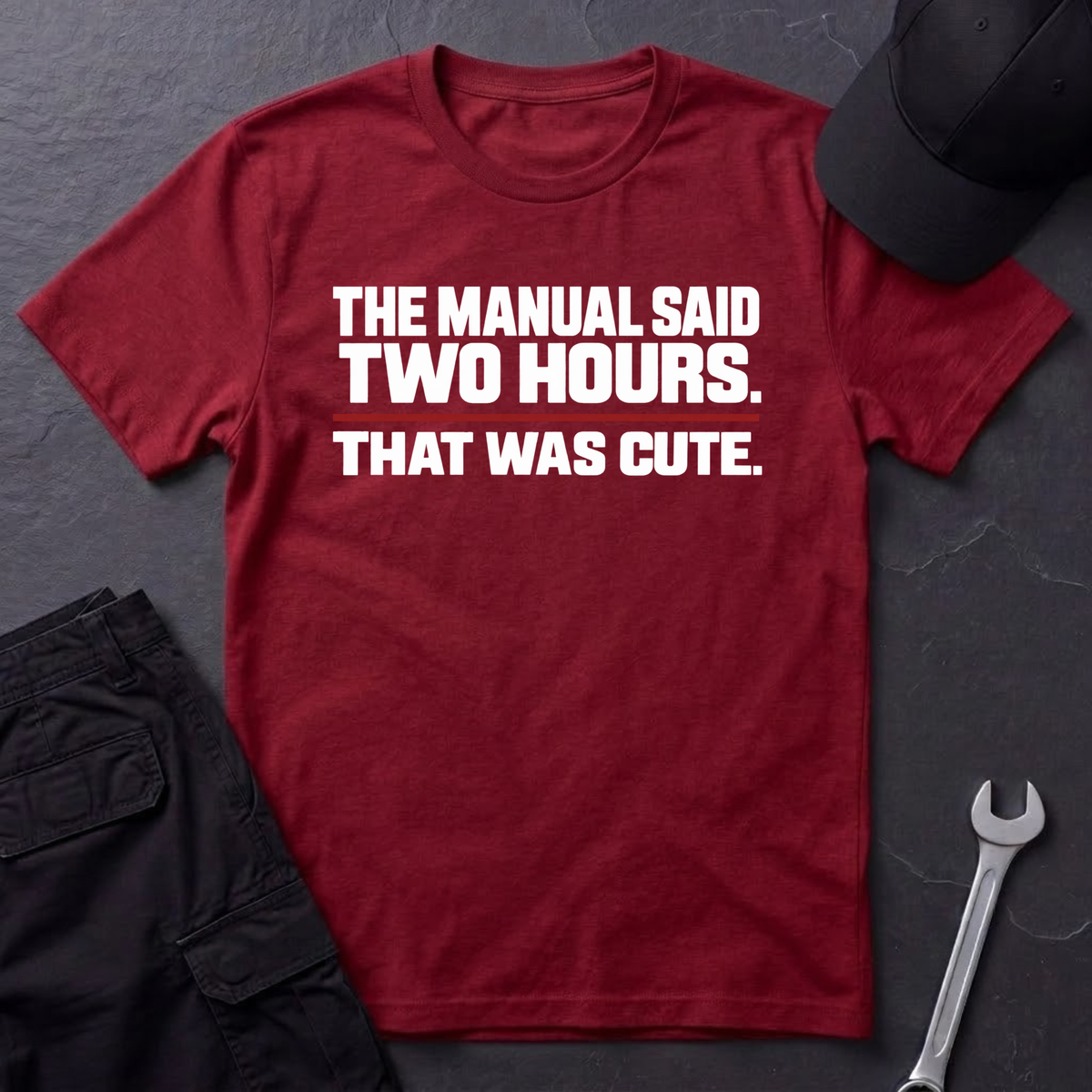 The Manual Said  T-Shirt