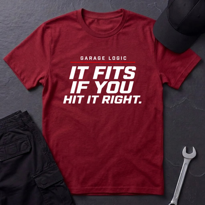 Hit It Right  T-Shirt