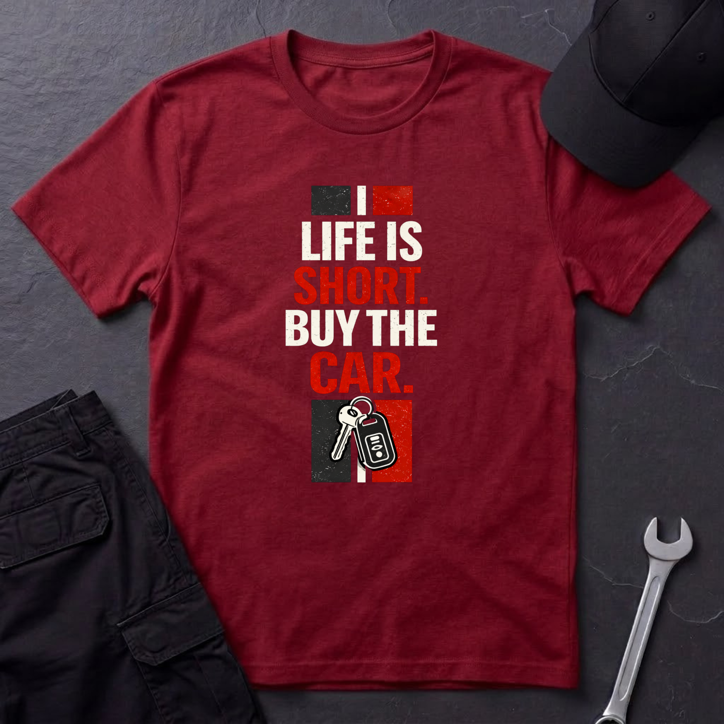 Life Is Short. Buy The Car. T-Shirt