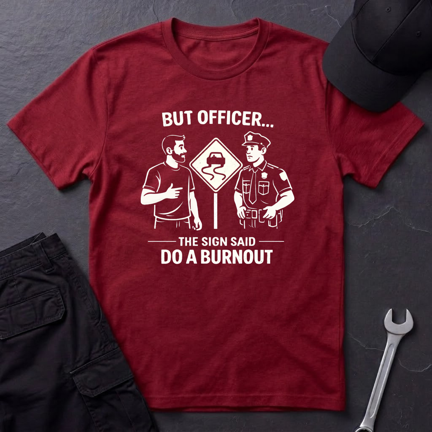 But Officer light T-Shirt