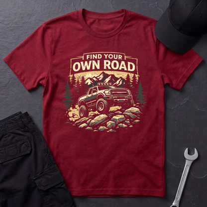 Find Your Own Road Truck T-Shirt