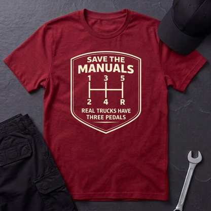 Real Trucks Have Three Pedals  T-Shirt