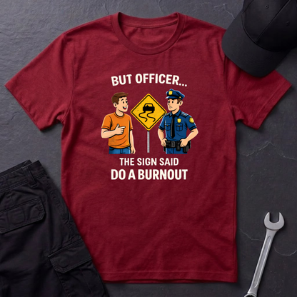 But Officer color T-Shirt