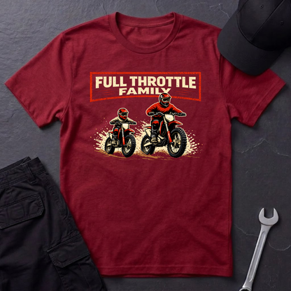 Full Throttle Family Dirtbikes T-Shirt