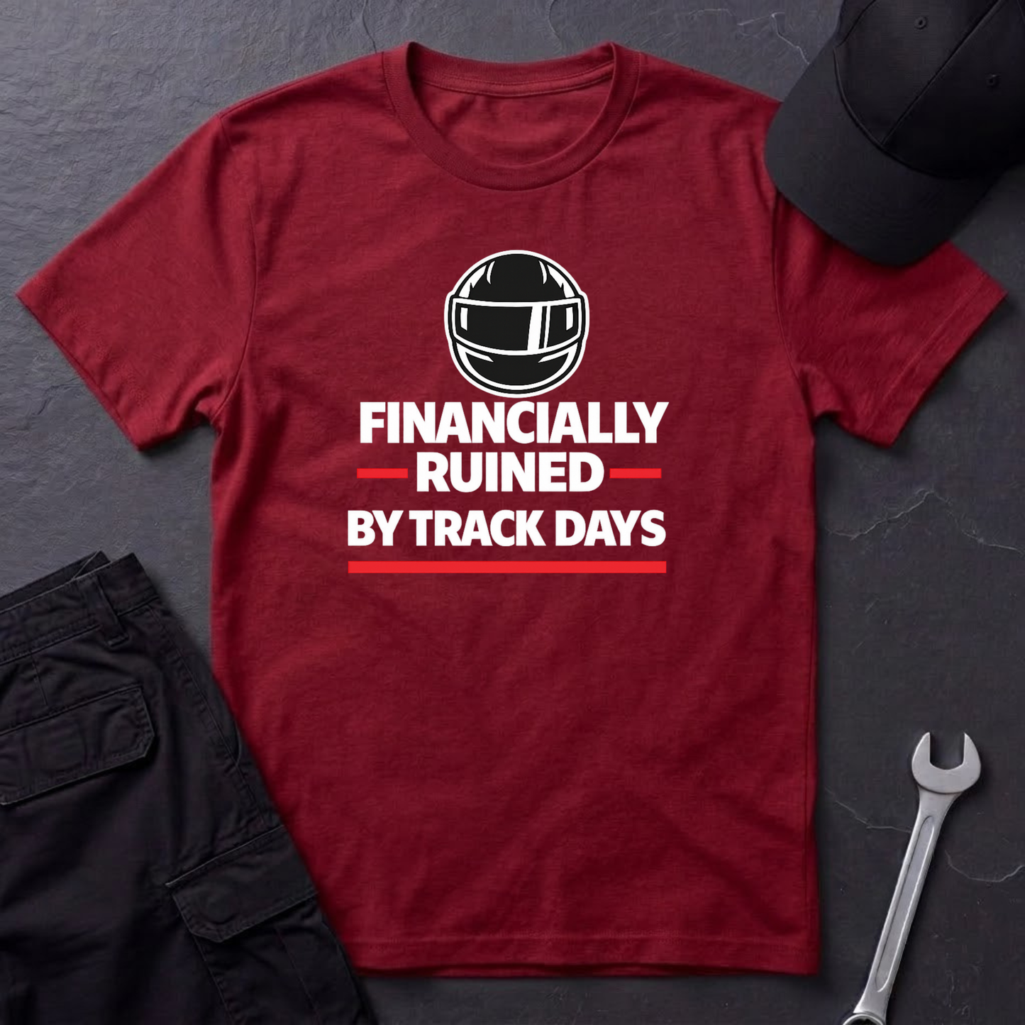 Financially Ruined By Track Days T-Shirt