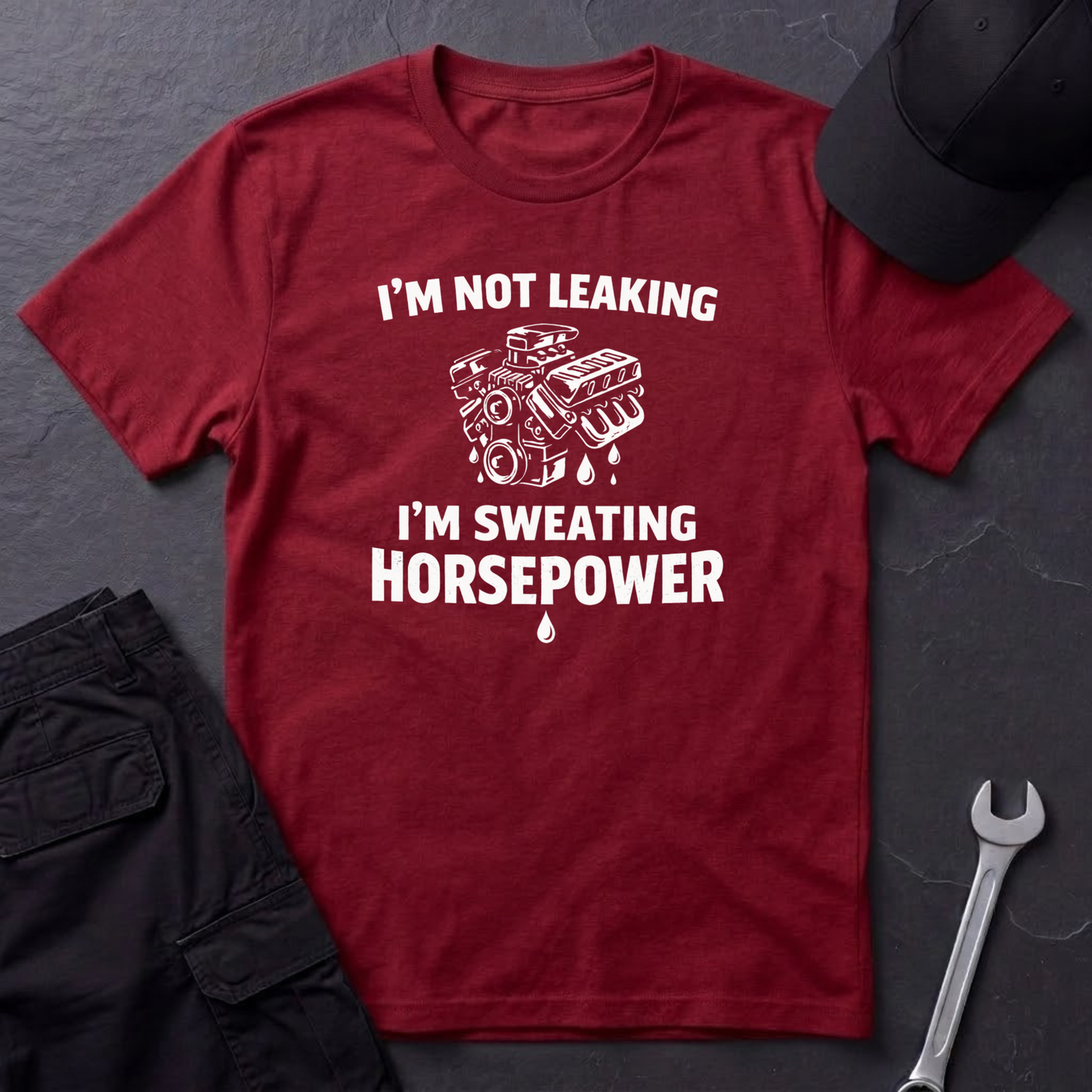 I'm Sweating Horsepower  T-Shirt