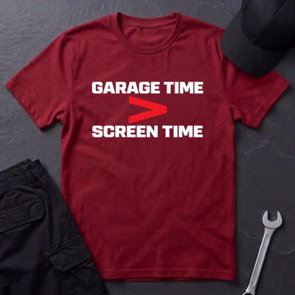 Garage Time > Screen Time  T-Shirt