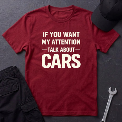 Talk About Cars  T-Shirt