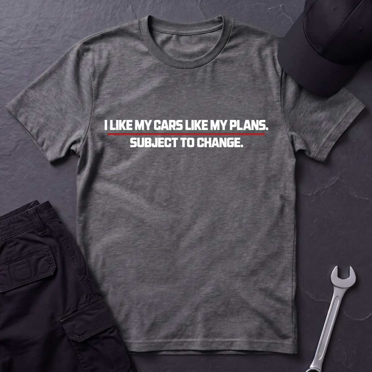 Subject To Change.  T-Shirt
