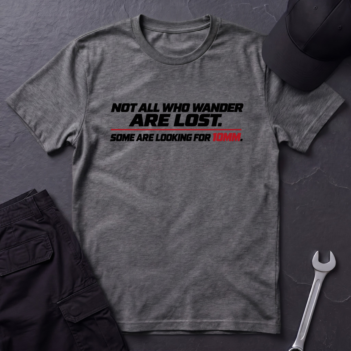 Looking For 10MM  T-Shirt