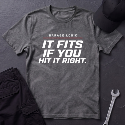 Hit It Right  T-Shirt