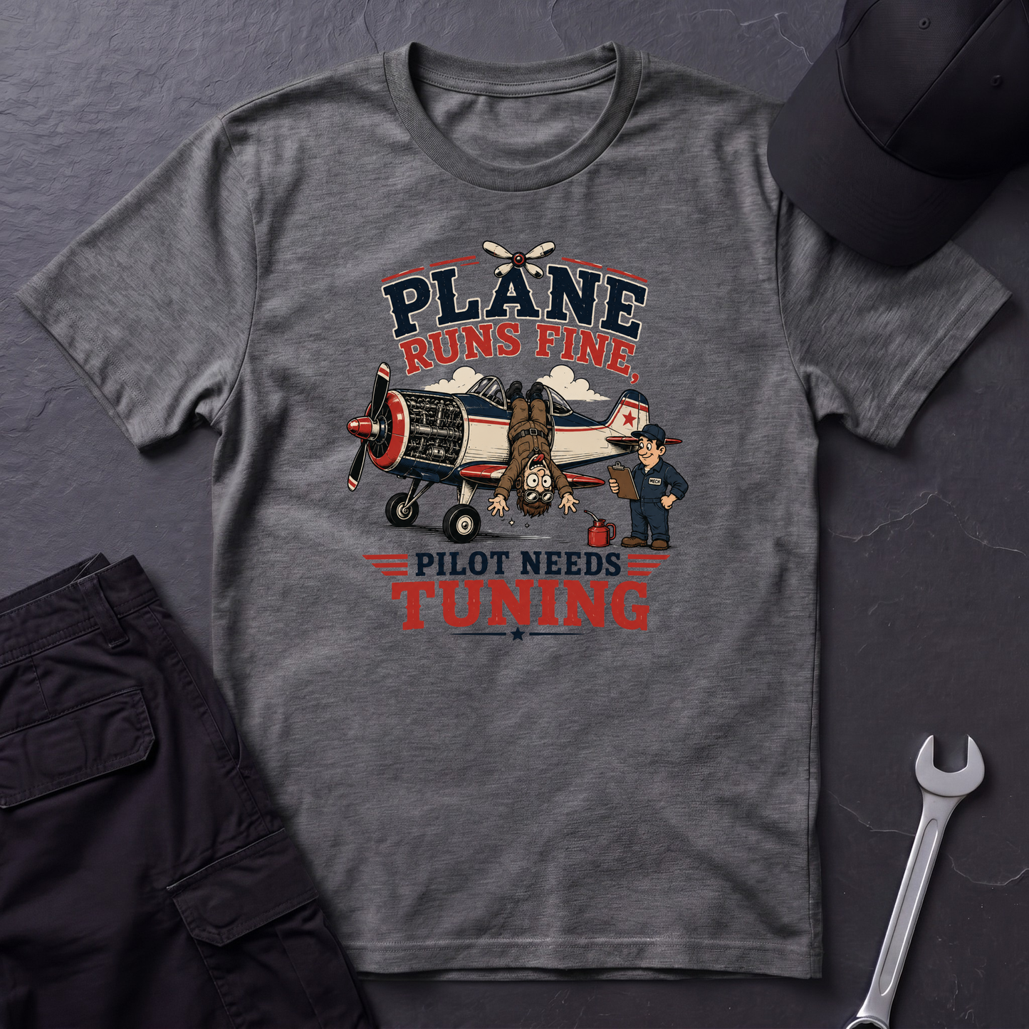 Pilot Needs Tuning  T-Shirt