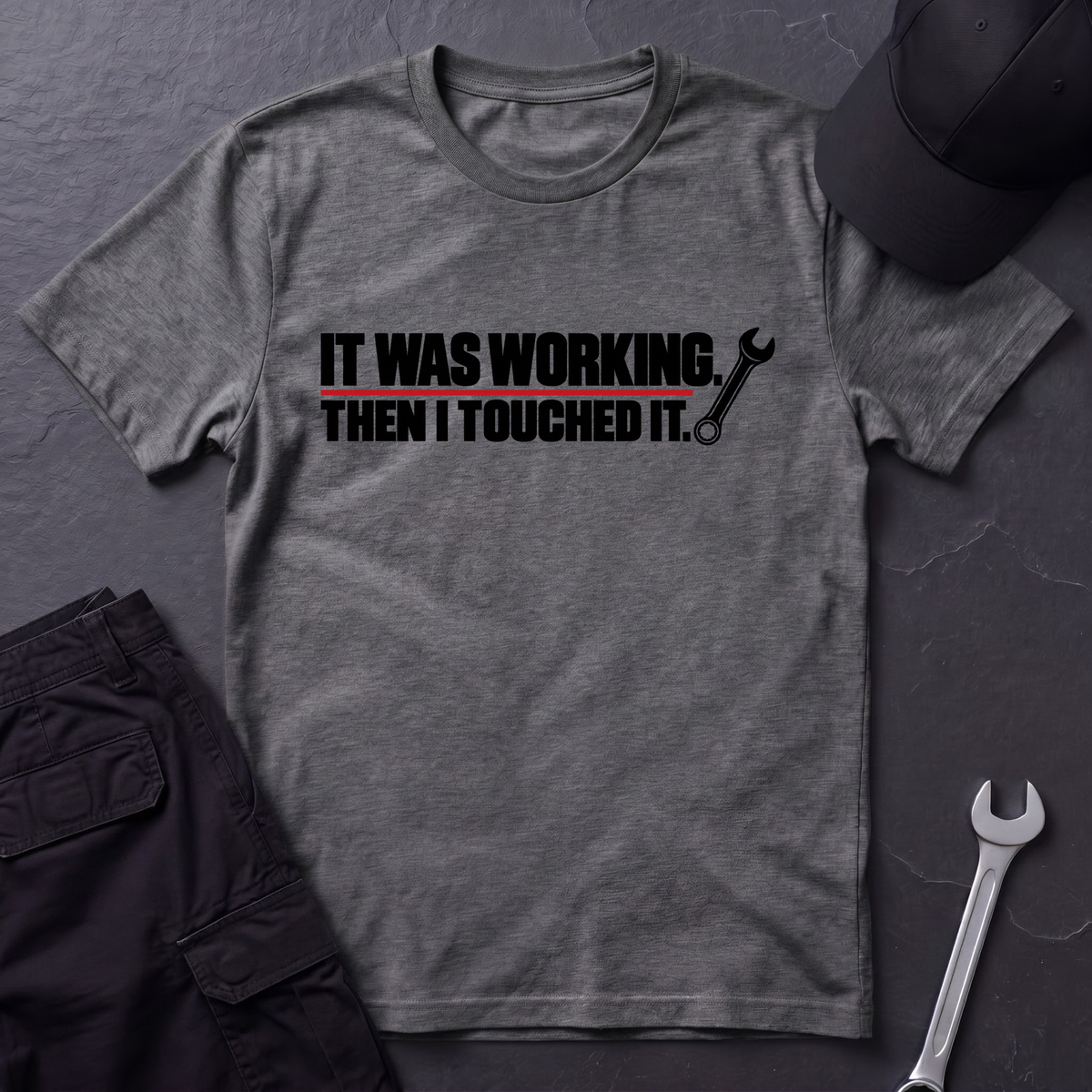 It Was Working.   T-Shirt