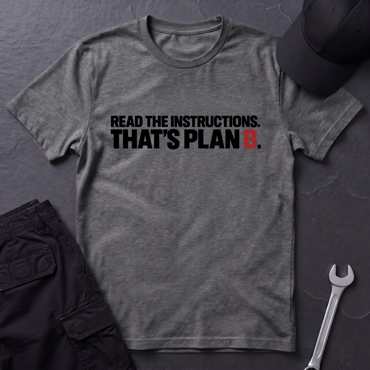 Plan B  T-Shirt