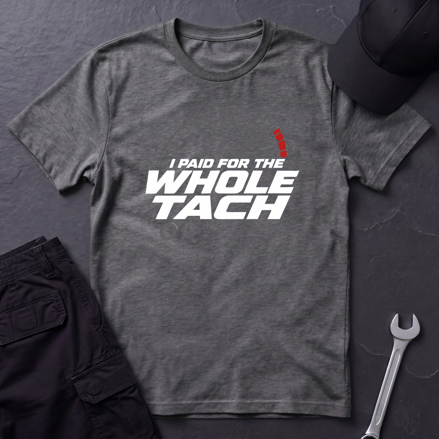 Paid For The Whole Tach   T-Shirt
