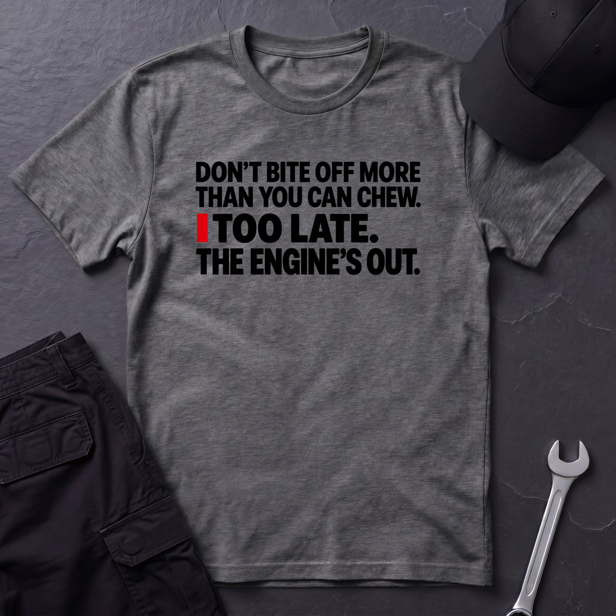 The Engine's Out  T-Shirt
