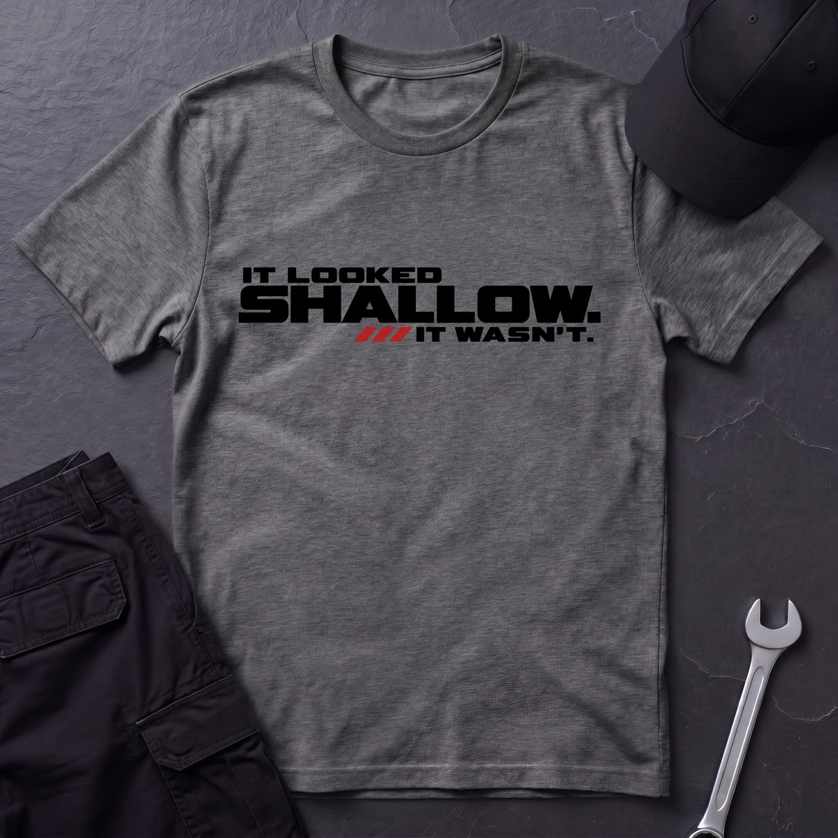 It Looked Shallow  T-Shirt