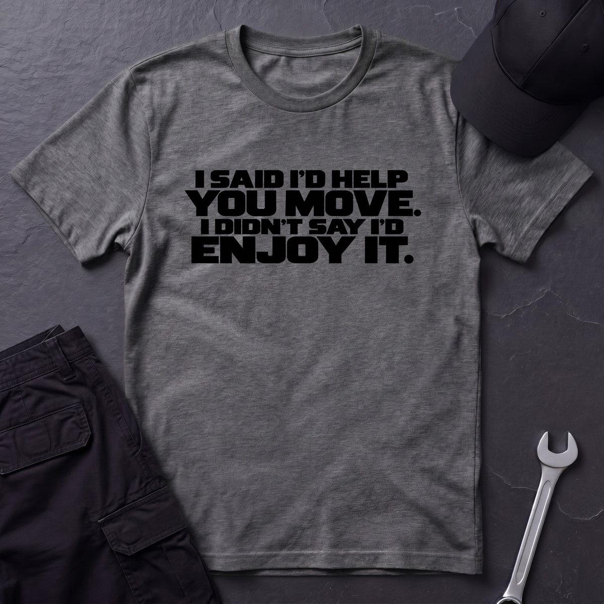 Help You Move  T-Shirt
